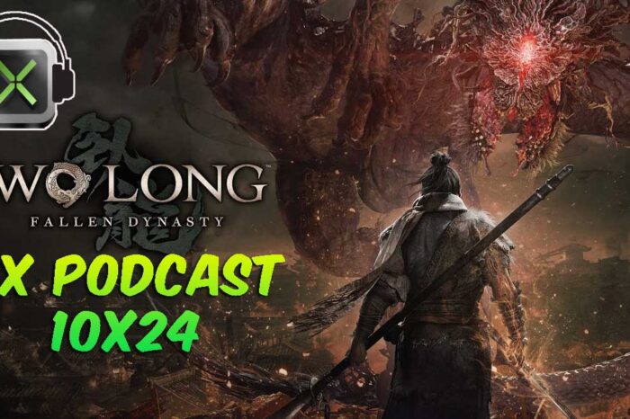 CX Podcast 10x24 - Wo Long: Fallen Dinasty y SCARS Above