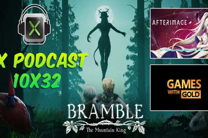 CX Podcast 10x32 - Bramble: The Mountain King y Afterimage