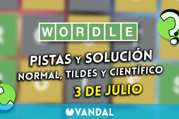 Wordle en español, tildes y cientifico hoy 3 de julio: Pistas y solucion a la palabra oculta