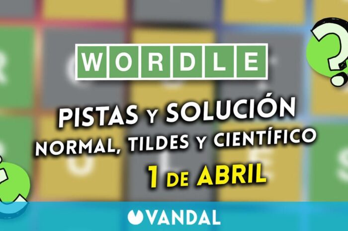 Wordle en español, tildes y cientifico hoy 1 de abril: Pistas y solucion a la palabra oculta